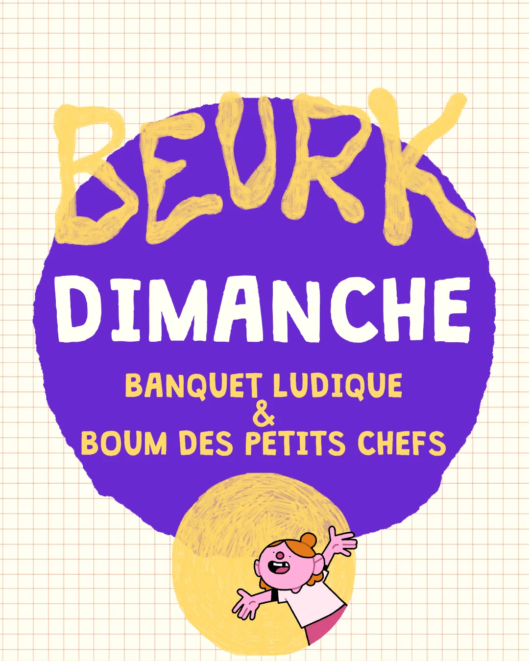 Dimanche, banquet ludique et boum des petits chefs